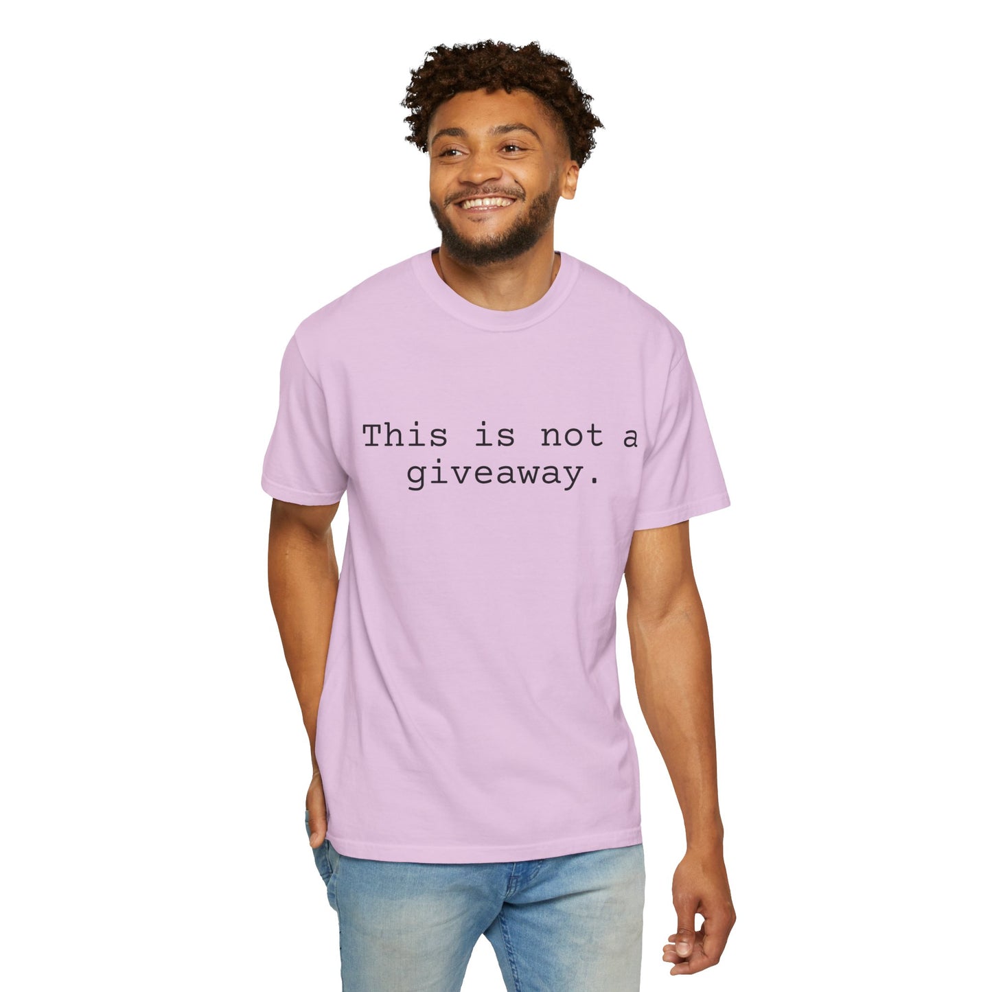 Not a giveaway T-shirt